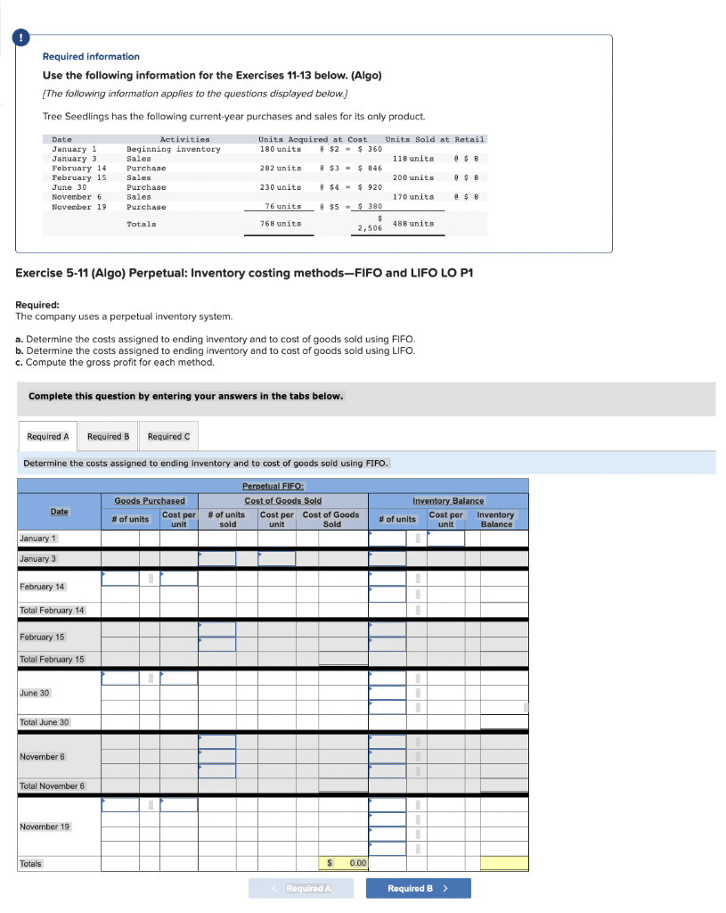 complete A> B> and C> thanksd Required information Use the following information