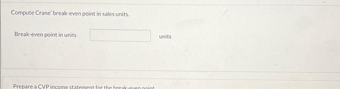 price of video game consoles $500 Unit variable costs $400 Total fixed