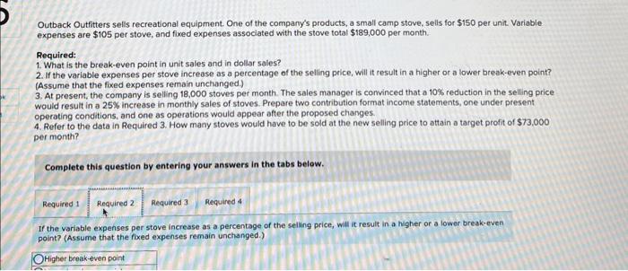 recreational equipment. One of the company's products, a small camp stove, sells