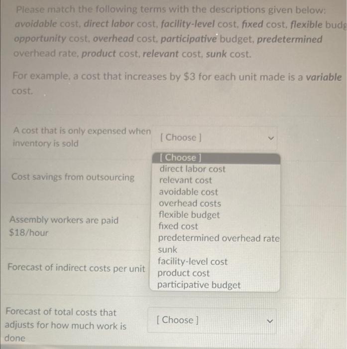 answer asap please Please match the following terms with the descriptions given