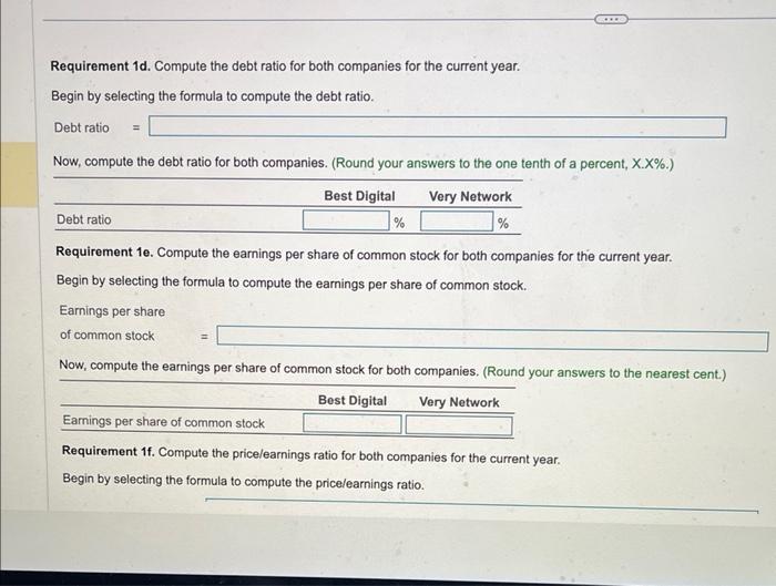 phone business. You have narrowed the choice to Best Digital Corp. and
