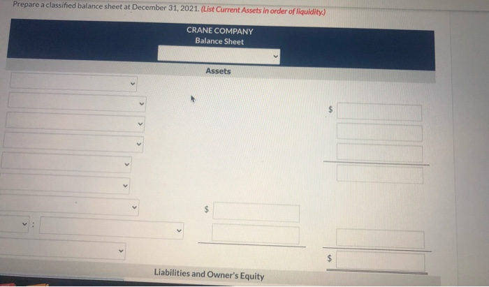 Crane invested $5,200 cash in the business during the year. (Enter negative