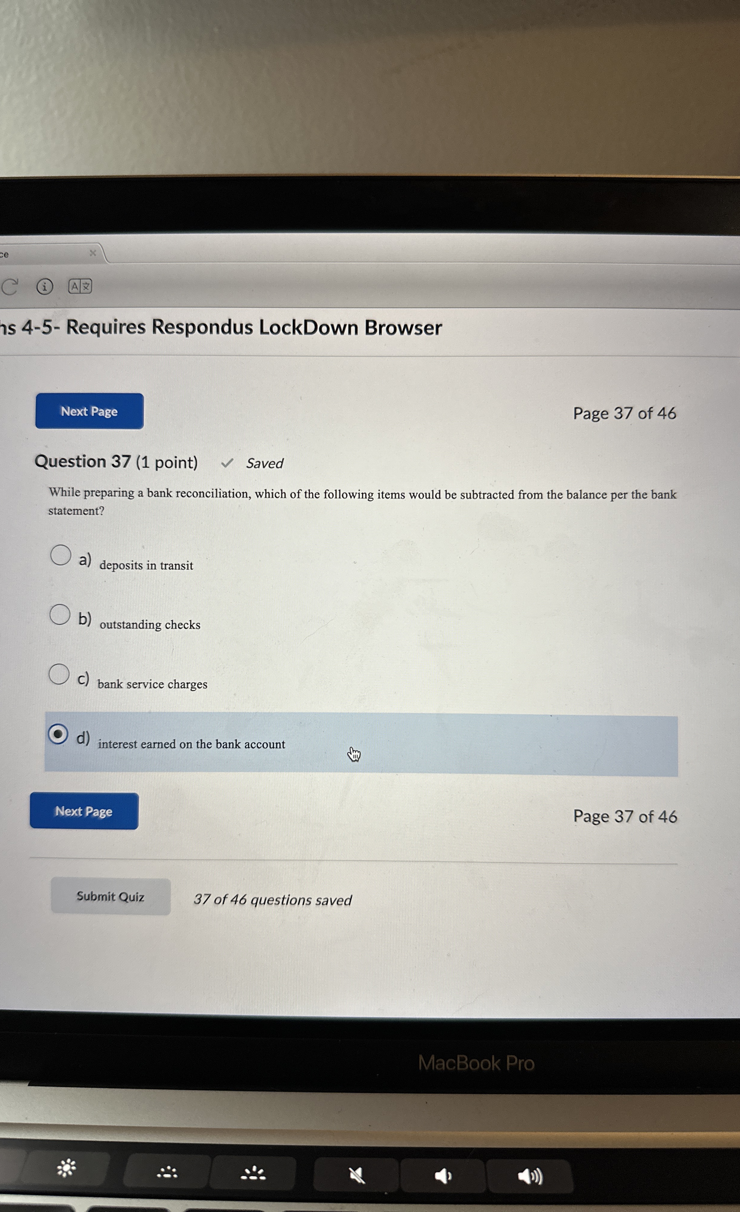  Question 37(1 point) While preparing a bank reconciliation, which of the