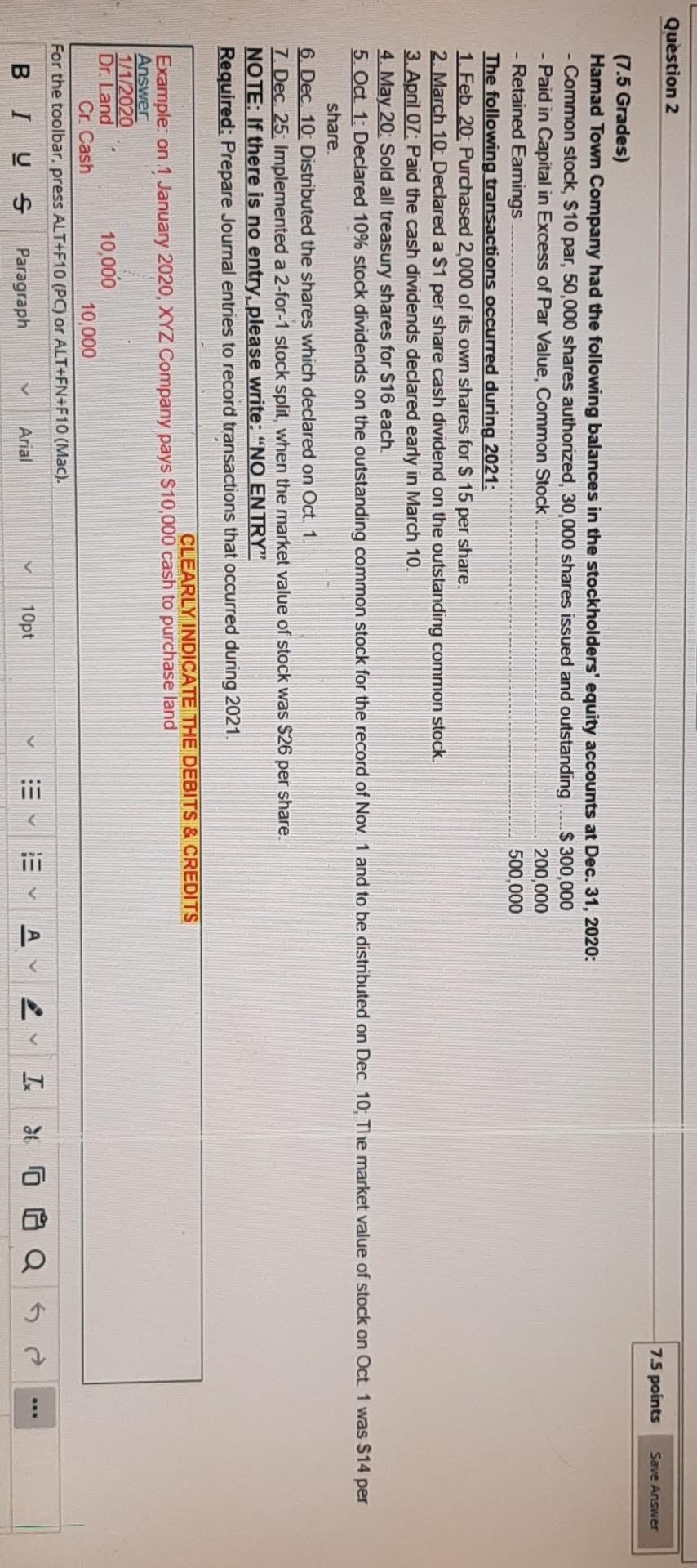  q2 re Question 2 7.5 points Save Answer (7.5 Grades) Hamad