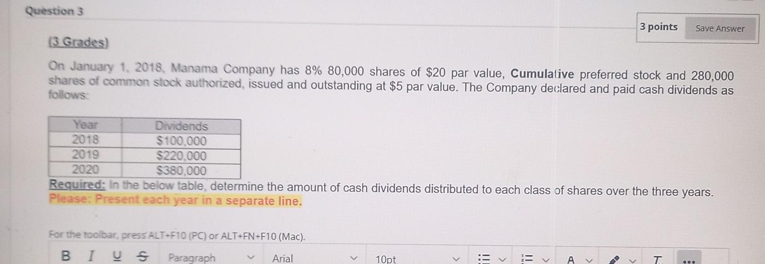 q3.re Question 3 3 points Save Answer (3 Grades) On January