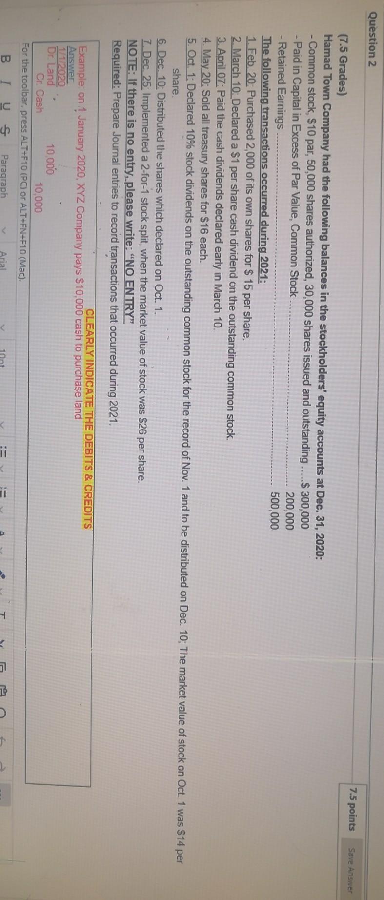  Q2 re Question 2 7.5 points Save Answer (7.5 Grades) Hamad