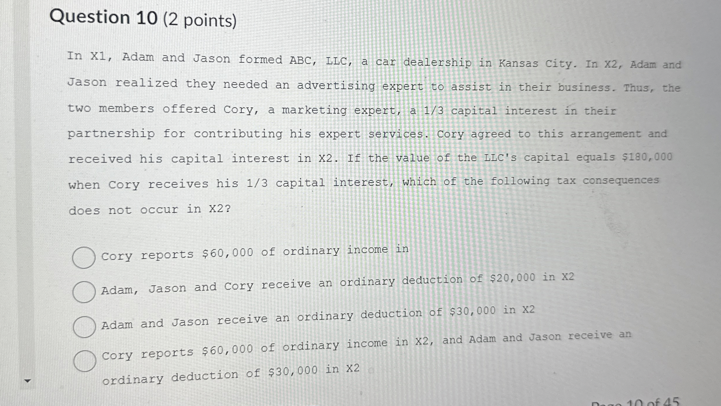  Question 10(2 points) In X1, Adam and Jason formed ABC, LIC,
