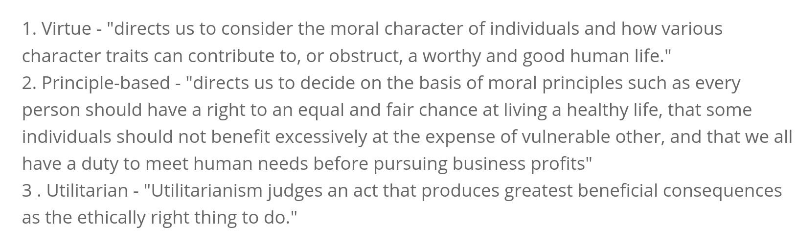 Name the three normative ethical theories studied in this course. (review the