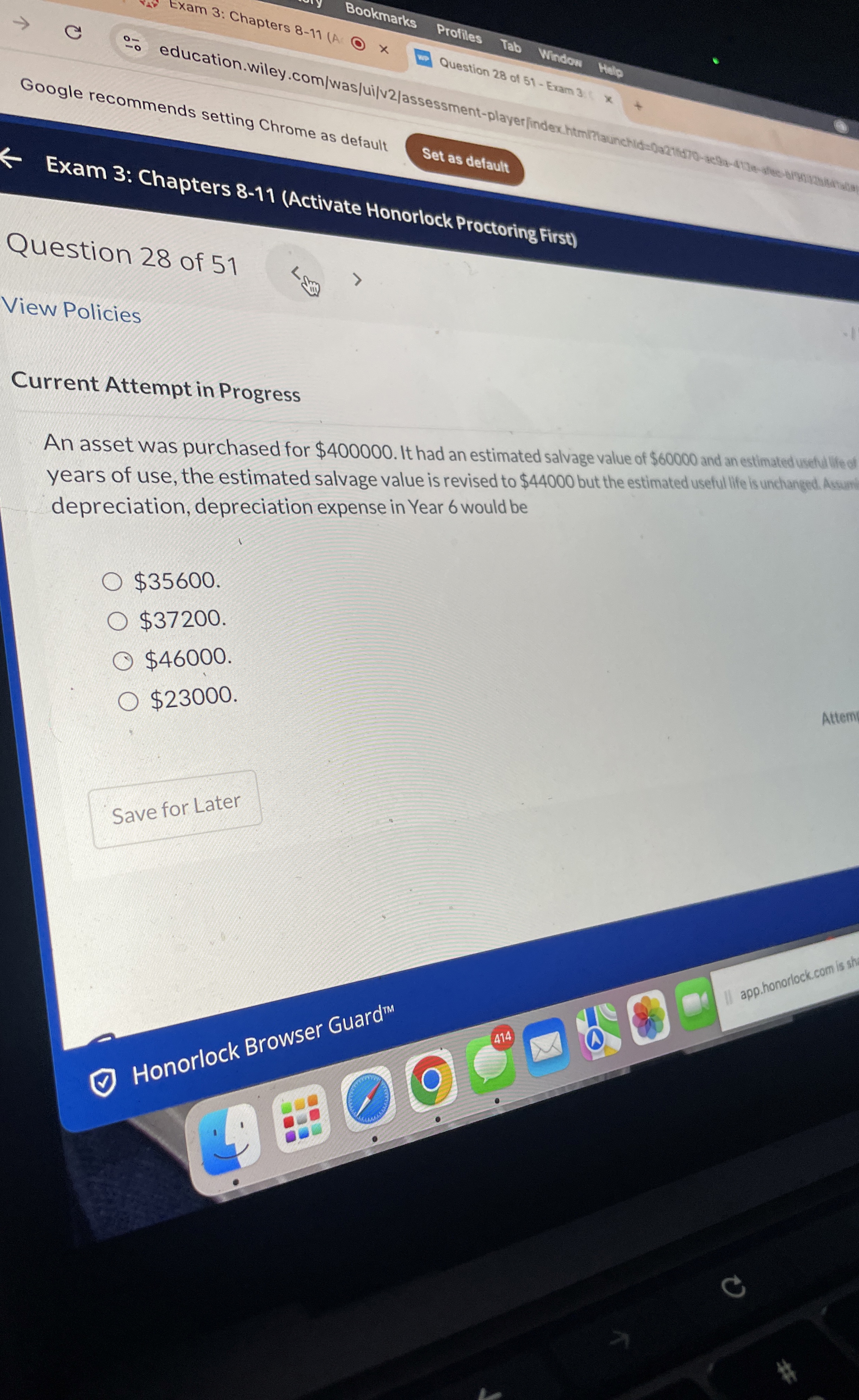  Current Attempt in Progress An asset was purchased for $400000. It