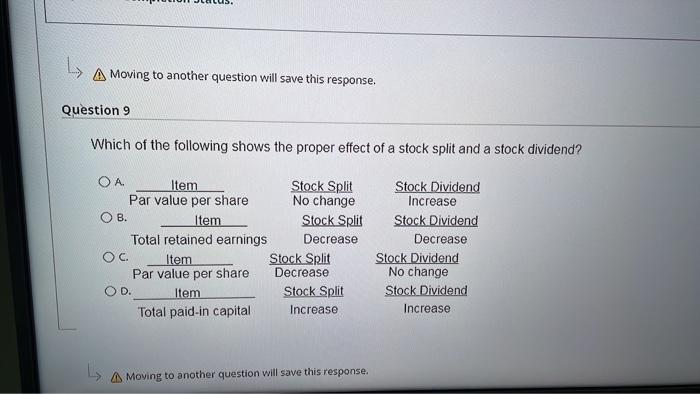 help me please!! L A Moving to another question will save this
