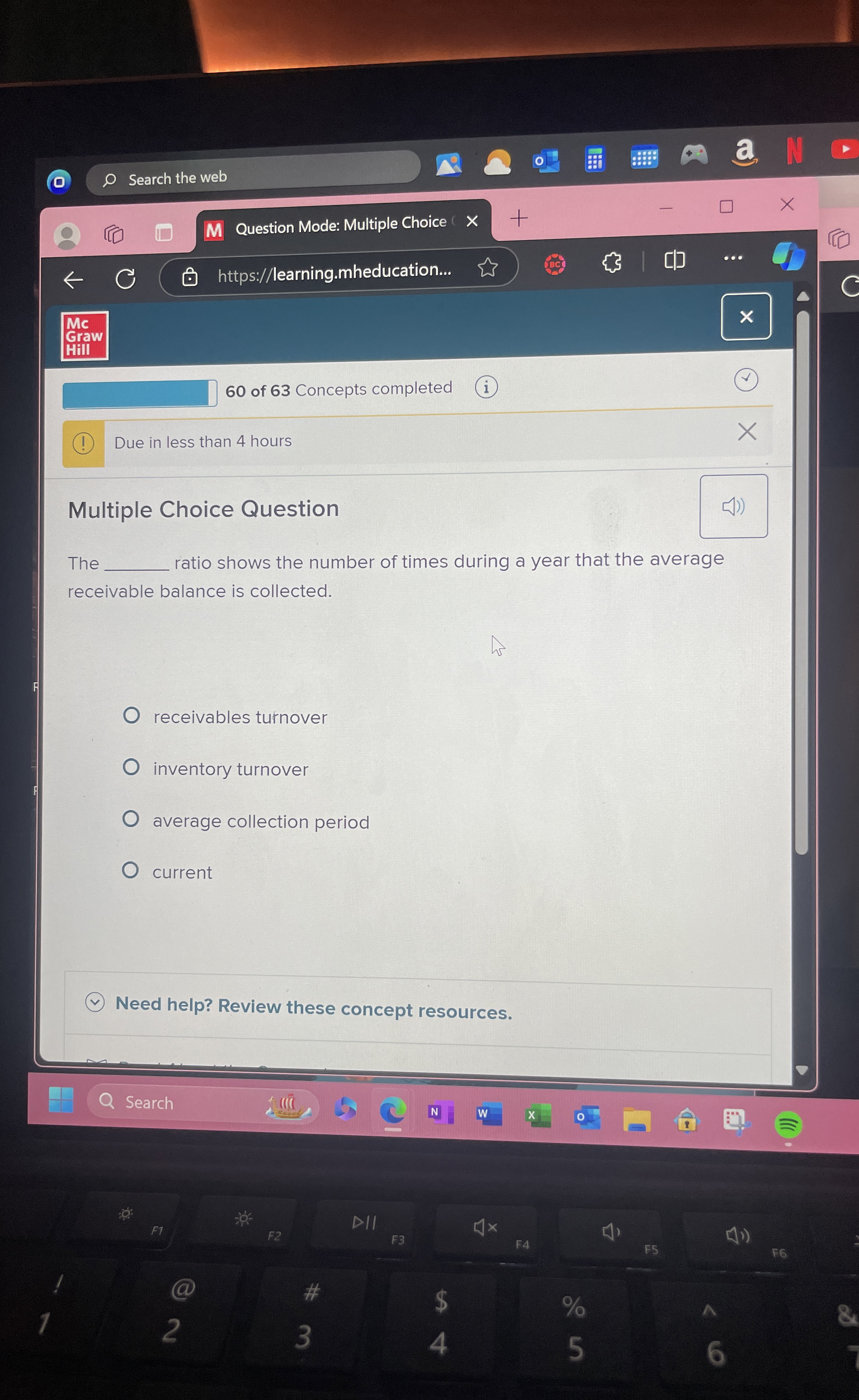  Multiple Choice Question The receivables turnover ratio and the average collection