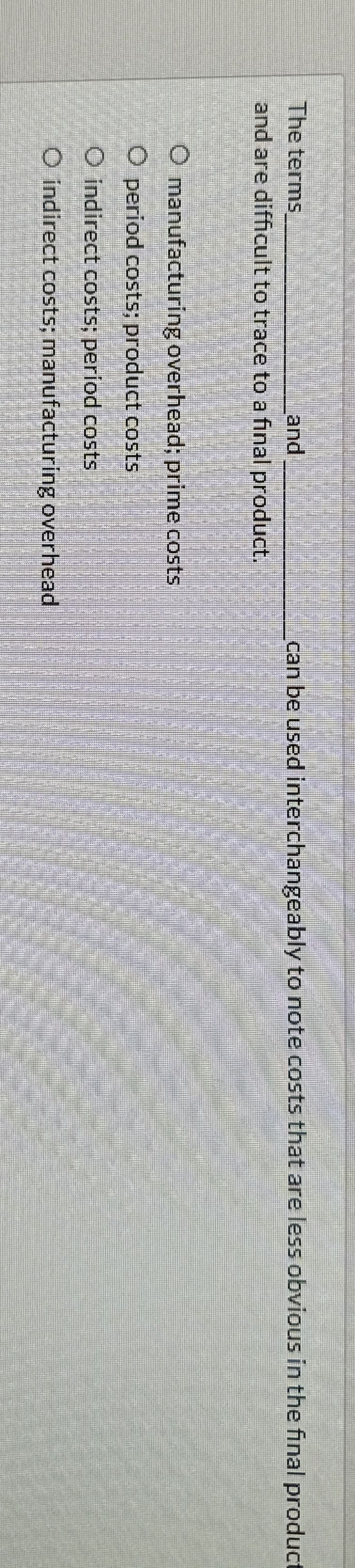  The terms and can be used interchangeably to note costs that