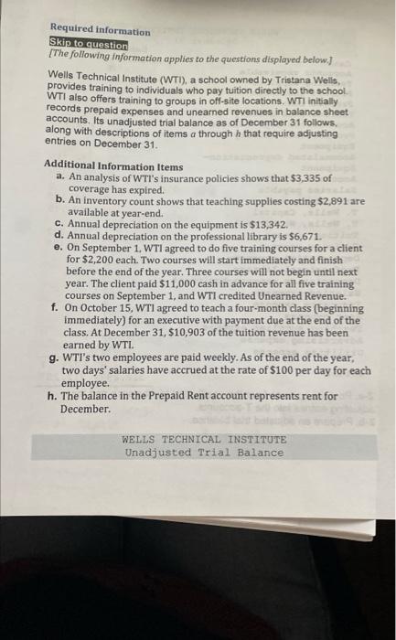  i provided the layout for both a & b Required information