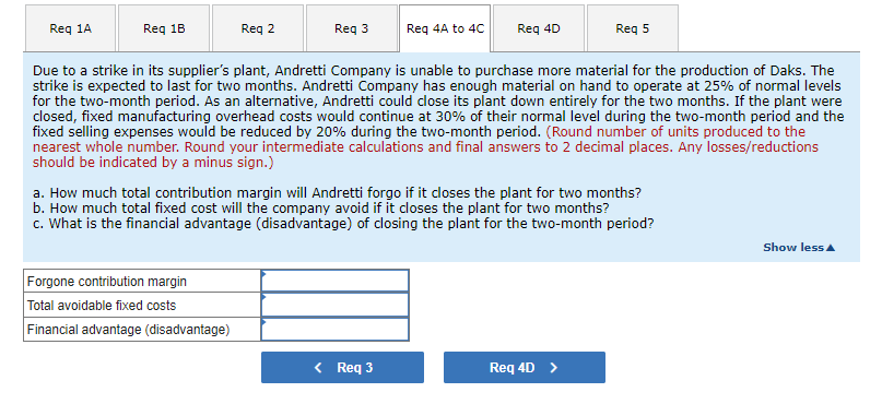 (Algo) Relevant Cost Analysis in a variety of Situations [LO13-2, LO13-3, LO13-4]