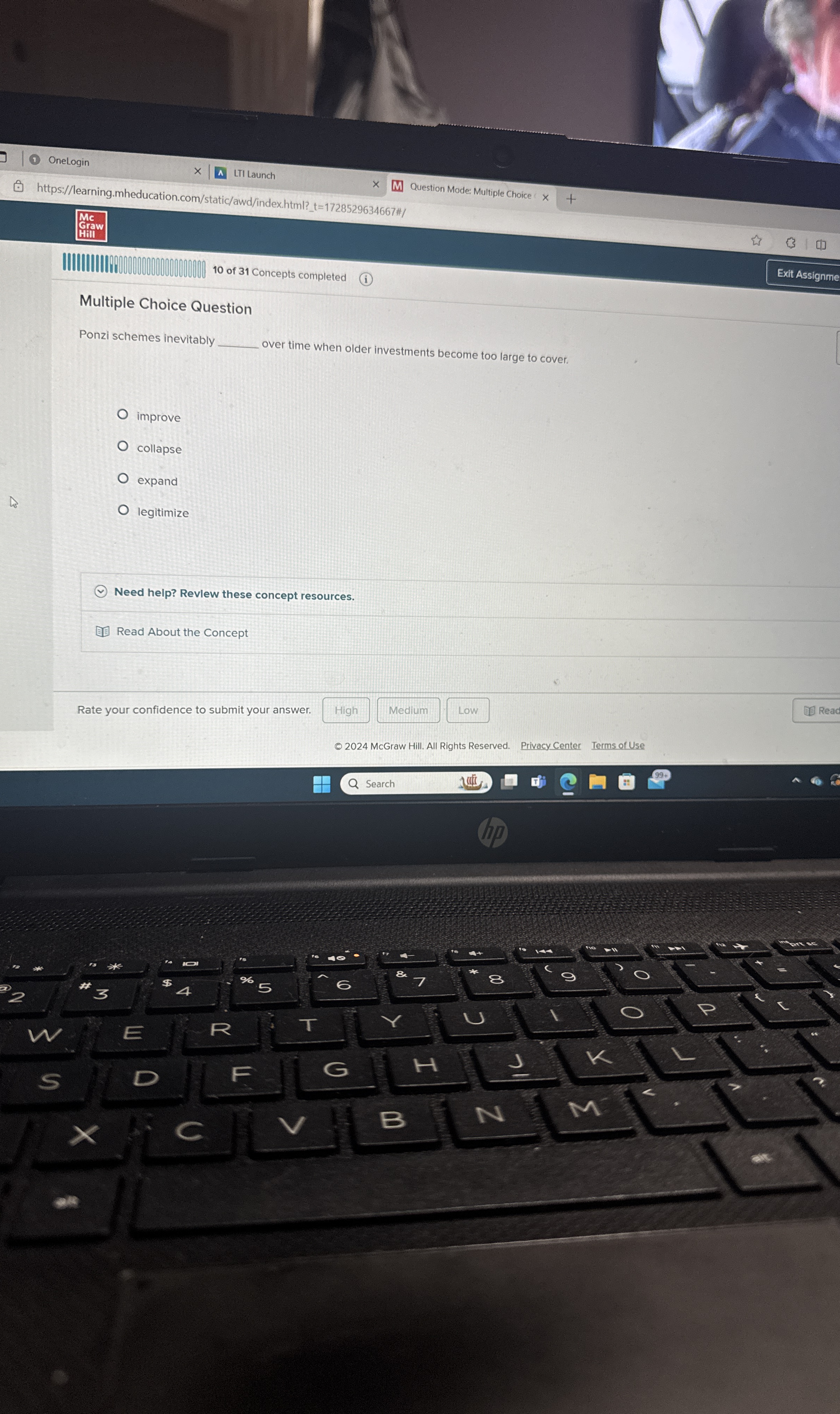  Multiple Choice Question Ponzi schemes inevitably over time when older investments