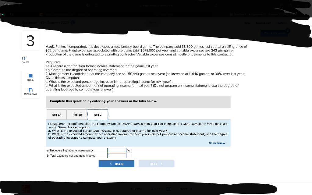 of $62 per game. Fixed expenses associated with the game total $679,000