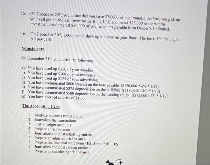 December 1th, you and your friends invest $300,000 into the company in