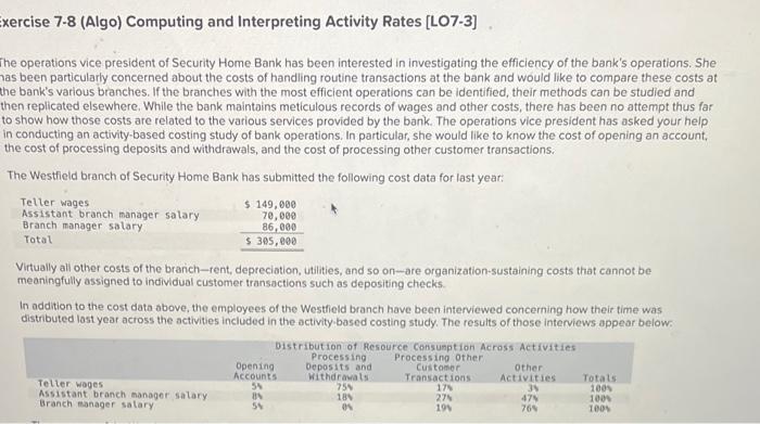  xercise 7-8 (Algo) Computing and Interpreting Activity Rates [LO7-3] he operations