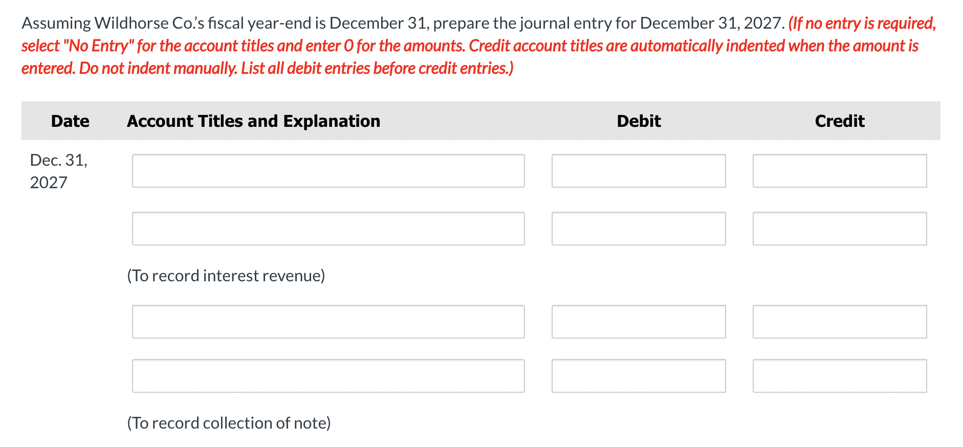  On December 31,2025, Wildhorse Co. performed environmental consulting services for Hayduke