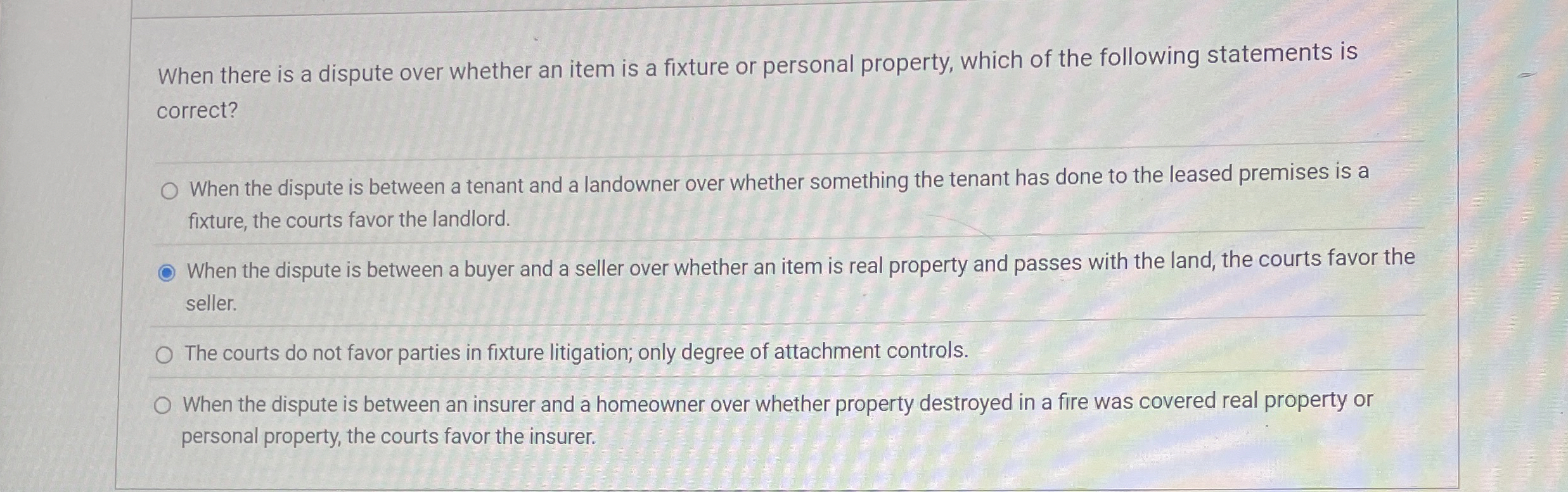  When there is a dispute over whether an item is a