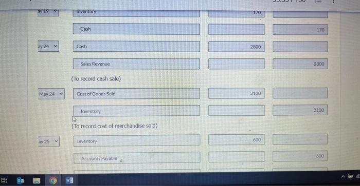 of $4,500. May 1 Purchased merchandise on account from Braun's Wholesale Supply