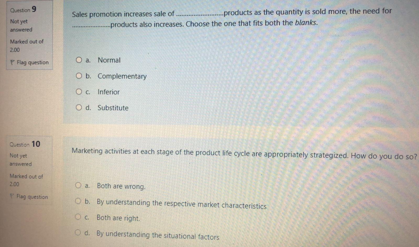 aims at customer loyalty. O c. The tools are used for solutions.