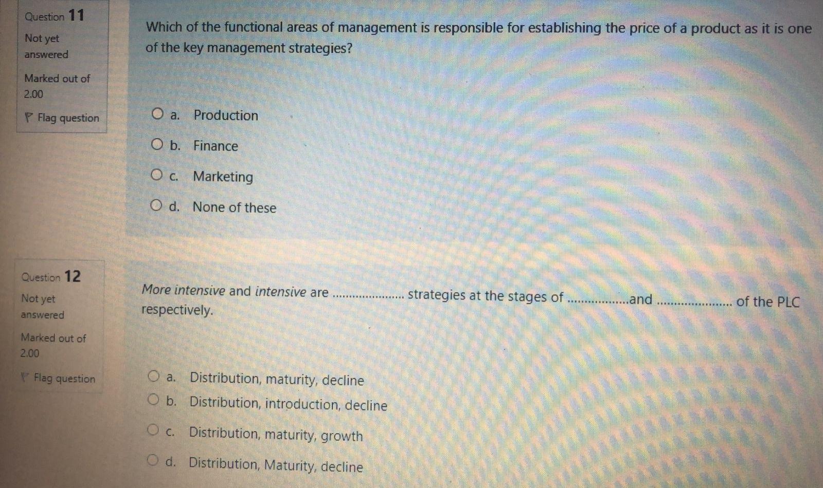O d. All the components in the mix are strategies. Question 2