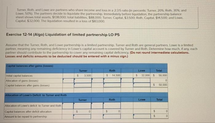 How do you solve these step-by-step? Turner Roth, and Lowe are partners