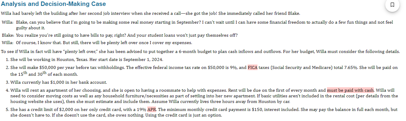  Analysis and Decision-Making Case Willa had barely left the building after