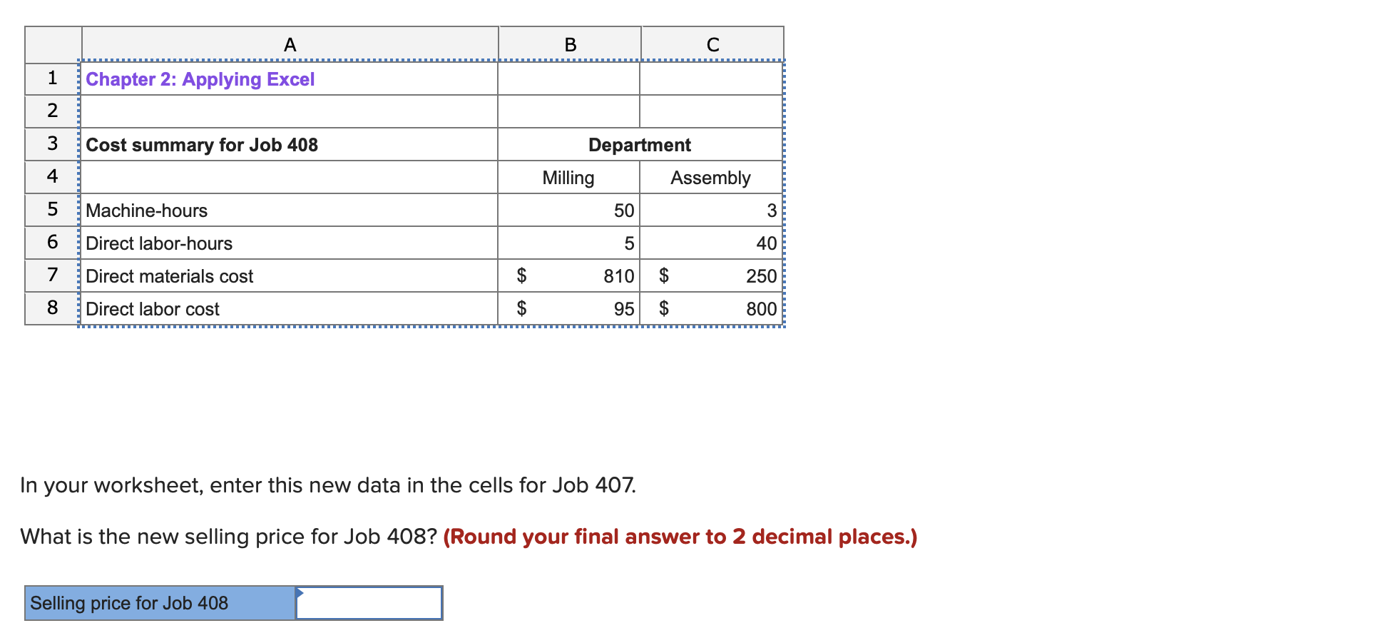 all cells that contain question marks. The Chapter 2 Form worksheet is