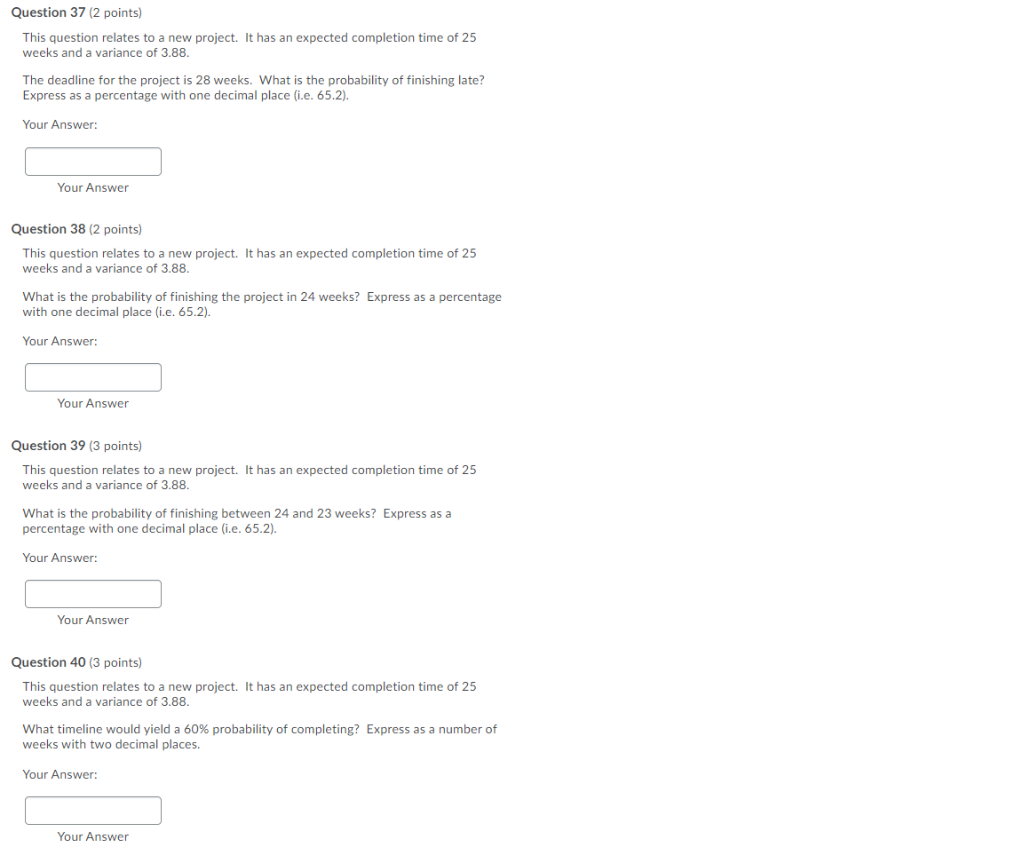 you had an activity with a optimistic time estimate of 3, a