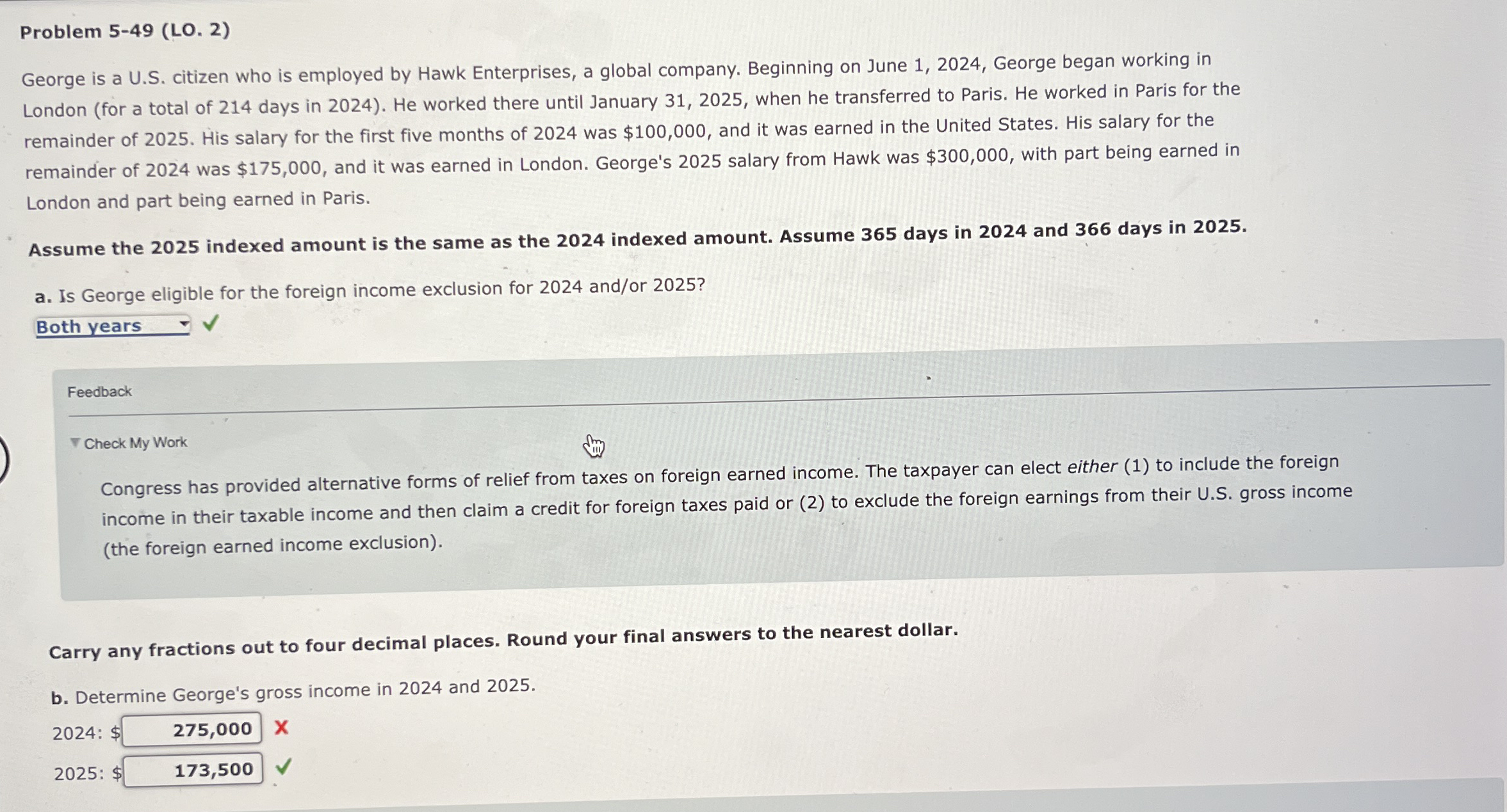  Problem 5-49(LO.2) George is a U.S. citizen who is employed by