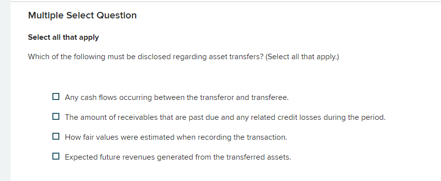  Multiple Select Question Select all that apply Which of the following