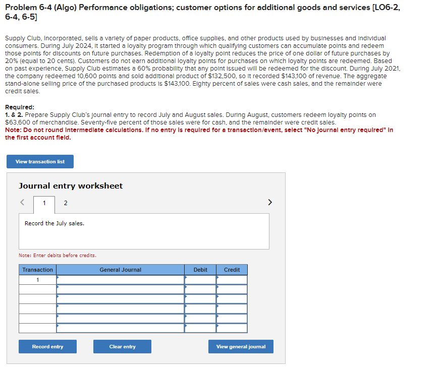  Problem 6-4 (Algo) Performance obligations; customer options for additional goods and