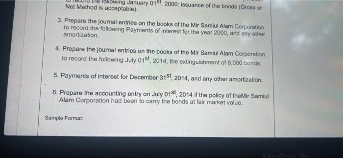 Statu On January 1, 2000 the Mir Samiul Alam Corporation sold 20,000