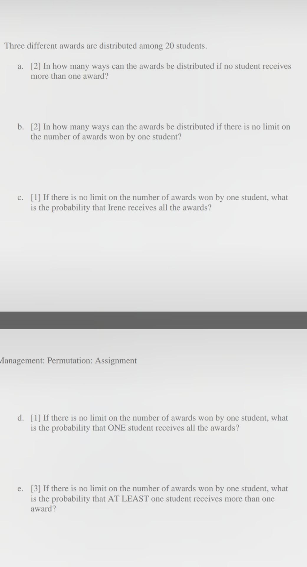 that the last two questions i only need Three different awards