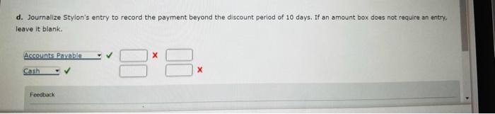 merchandise from a supplier on account, terms FOB destination, 1/10, n/30. Stylon
