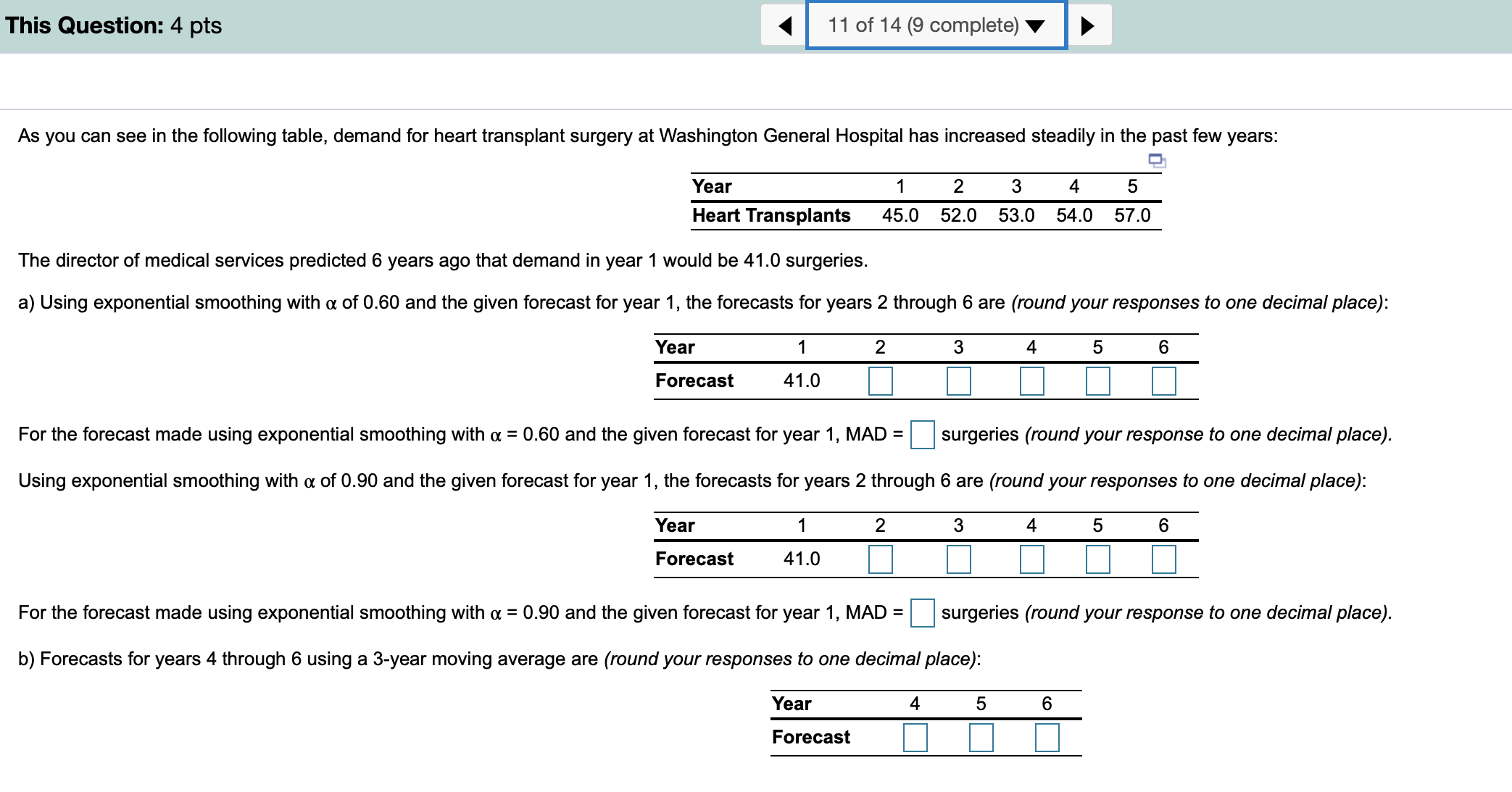 Please help me answer this question This Question: 4 pts 4 11