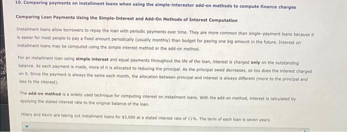 10. Comparing payments on instailment loans when using the simple-Interestor add-on