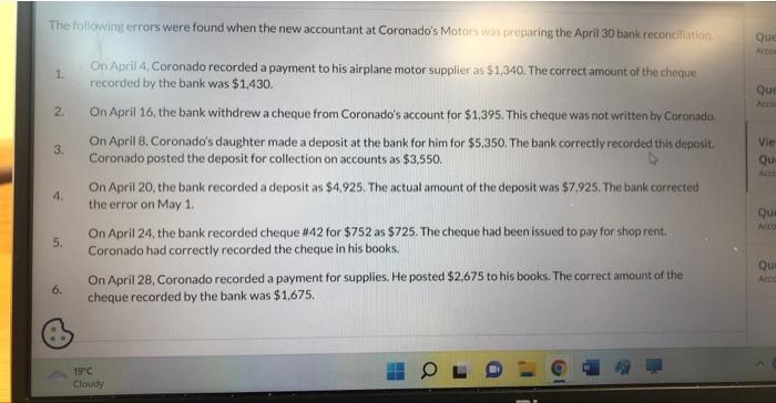 f The following errors were found when the new accountant at Coronado's