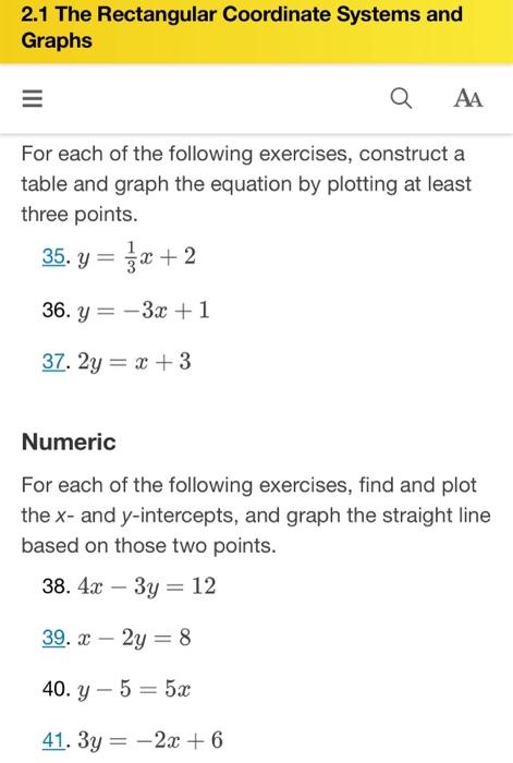 please solve 37,39,41 2.1 The Rectangular Coordinate Systems and Graphs For each