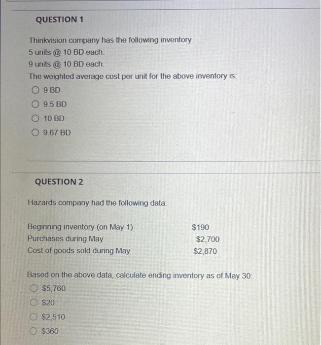 question 1 & 2 please (multiple choice) QUESTION 1 Thinkvision company has