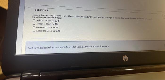 I need the answer very fast without explain QUESTION 11 Assume