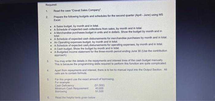 on excel, please include formulas! thank you 1. Read the case "Cravat