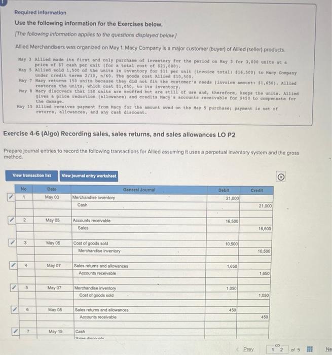please help with the last entry Required Information Use the following information