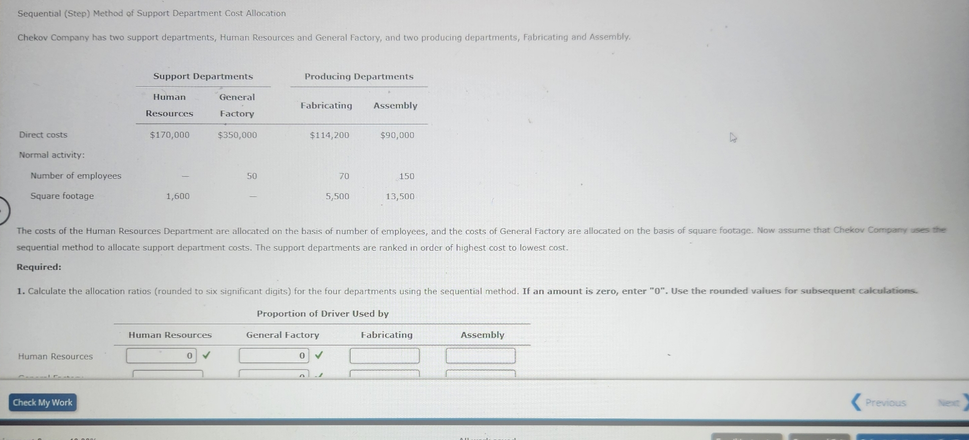  Sequential (Step) Method of Support Department Cost Allocation Chekov Company has
