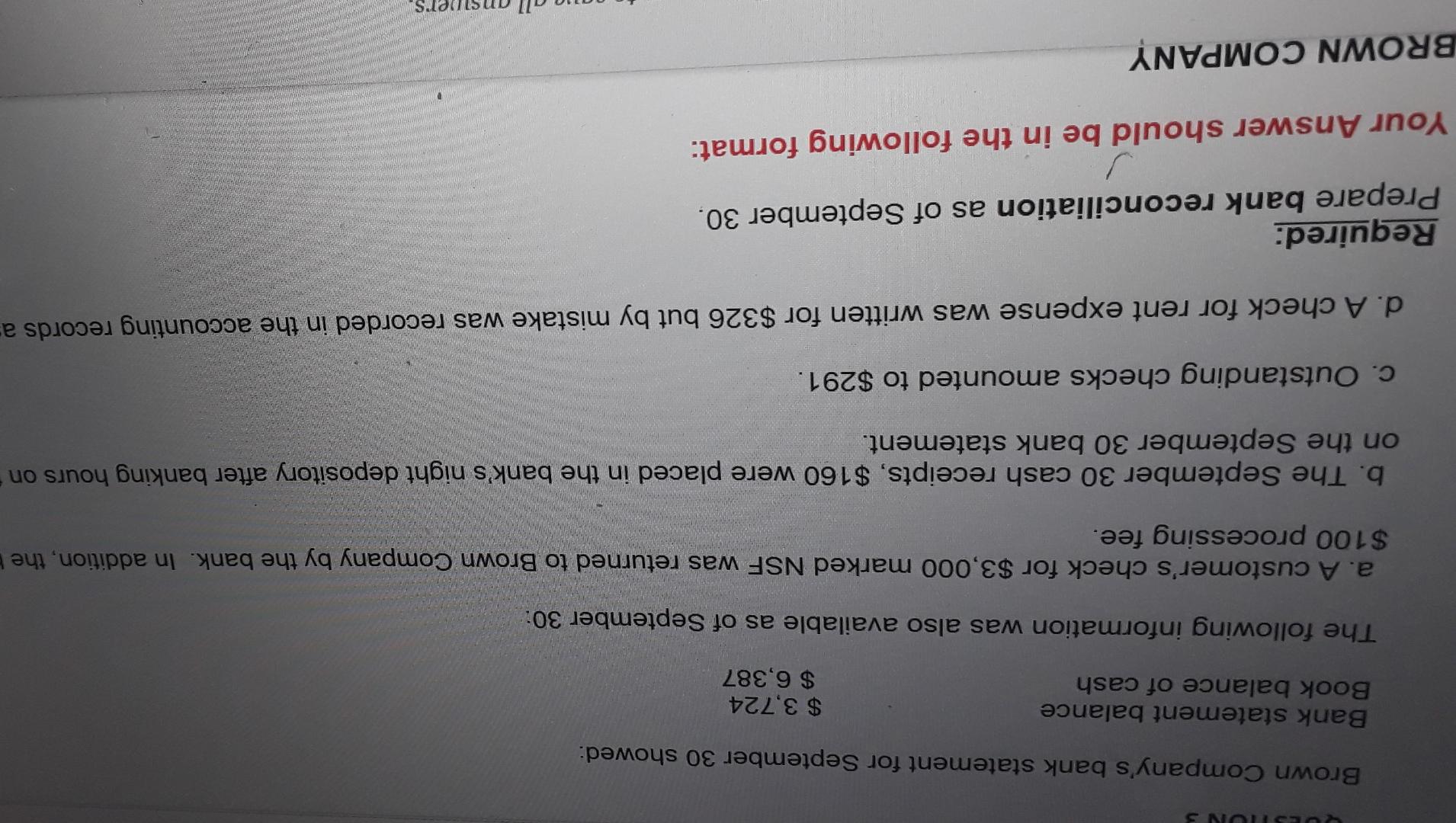 September 30. Your Answer should be in the following format: BROWN COMPANY