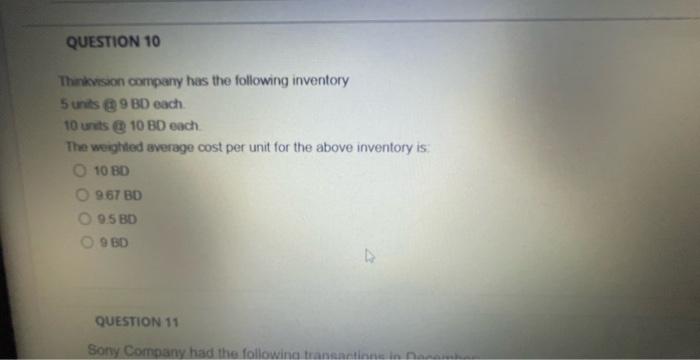 faster pls , i will put like QUESTION 10 Thanksion company has