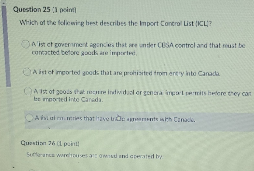 custom issues & procedures Question 25 (1 point) Which of the following