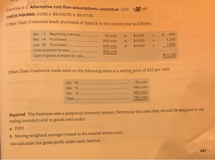 Exercise 6-2 Exercise 6-2 Alternative cost flow assumptions-perpetual LO2 EFCol CHECK FIGURES: